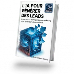 Livre blanc L'IA pour générer des leads - Les Éclaireurs